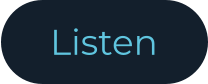 Listen