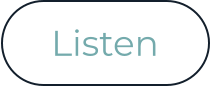 Listen