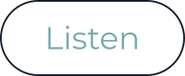 Listen