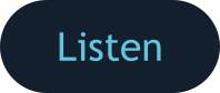 Listen