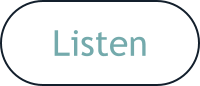 Listen